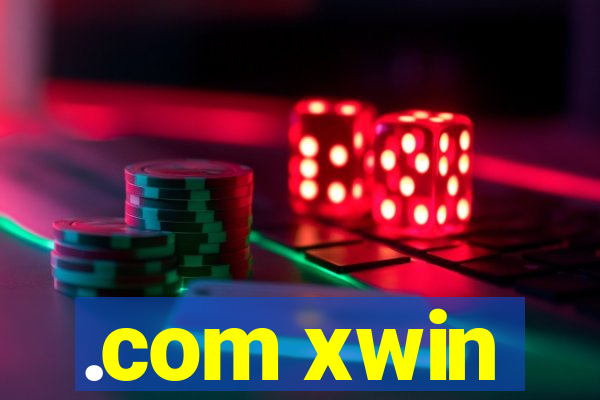 .com xwin